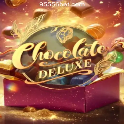 Discover the Magic of ChocolateDeluxe Slots with 9556BET.COM Oficial Slots Brasil #1